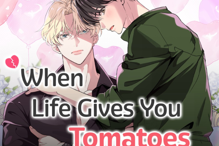 あらすじ、代替タイトル、読書リンク Manhwa BL When Life Gives You Tomatoes 全章日本語版スキャン